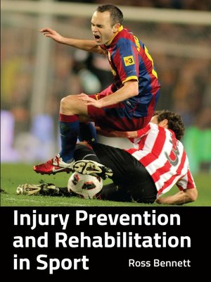 cover image of Injury Prevention and Rehabilitation in Sport